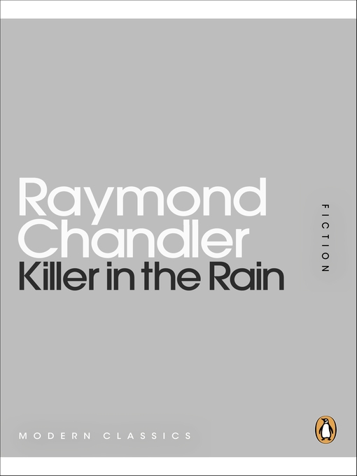 Title details for Killer in the Rain by Raymond Chandler - Available